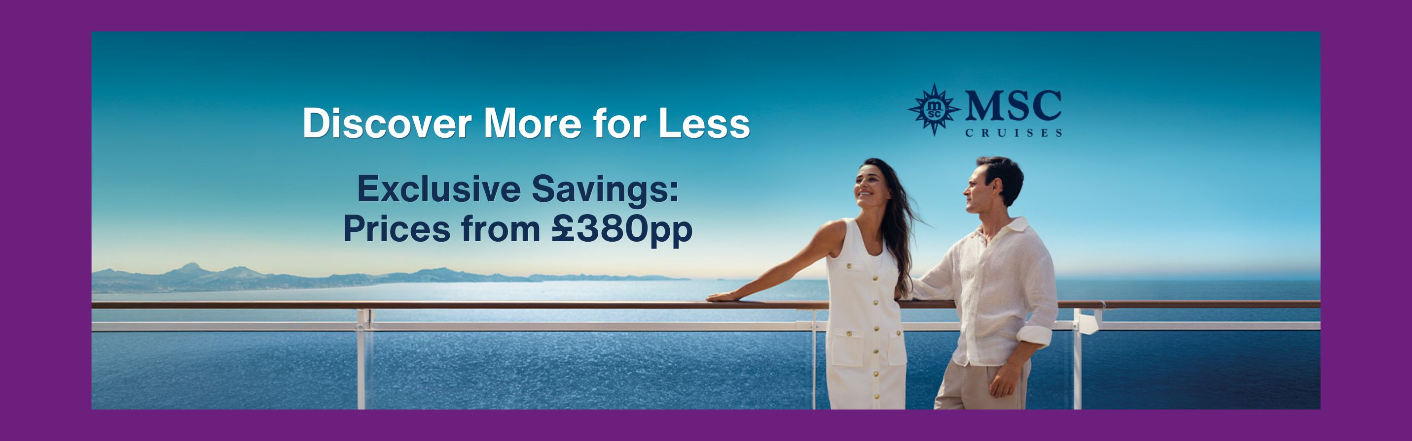 Your next MSC voyage sails straight from Southampton, no flights required. Enjoy exclusive savings on selected Meraviglia and Preziosa sailings, along with up to 40% off a Premium Drinks Package and 10% off cruise parking with code SC10. Fares start from £380pp. Book online by 30th September to secure this month's offer.